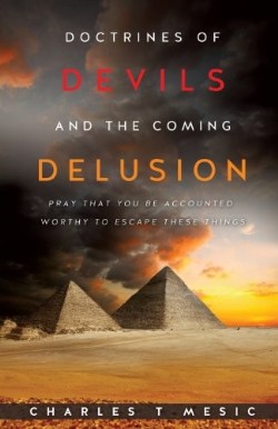 9781625098412 Doctrines Of Devils And The Coming Delusion