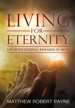 9781626769991 Living For Eternity