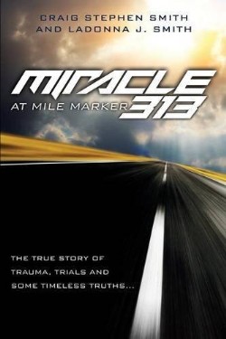 9781629521299 Miracle At Mile Marker 313