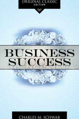 9781640953291 Business Success : Original Classic Edition