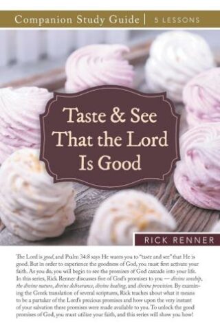 9781667503080 Taste And See That The Lord Is Good Companion Study Guide (Student/Study Guide)
