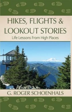 9781683140580 Hikes Flights And Lookout Stories