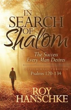9781683507024 In Search Of Shalom The Success Every Man Desires