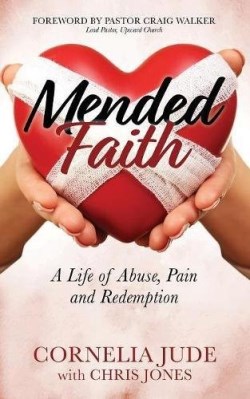 9781683508755 Mended Faith : A Life Of Abuse