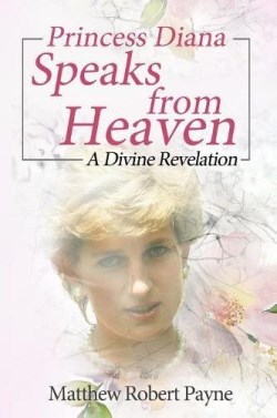 9781684114214 Princess Diana Speaks From Heaven