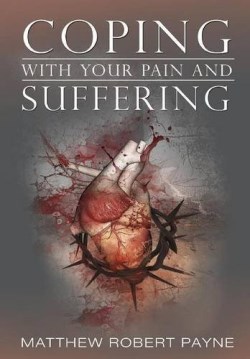 9781943847679 Coping With Your Pain And Suffering