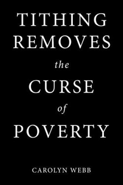 9781973693963 Tithing Removes The Curse Of Poverty