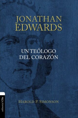 9788417620288 Jonathan Edwards Un Teologo De - (Spanish)