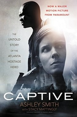 9780062439208 Captive : The Untold Story Of The Atlanta Hostage Hero