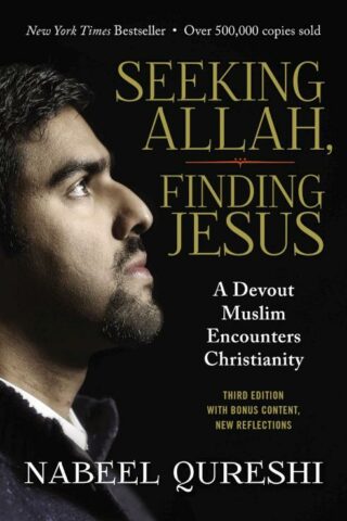 9780310092643 Seeking Allah Finding Jesus