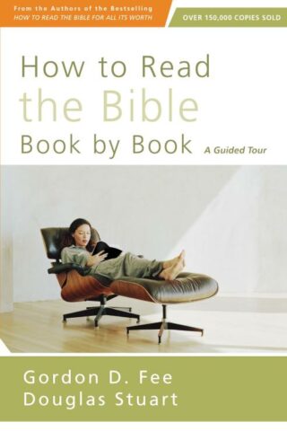 9780310518082 How To Read The Bible Book By Book