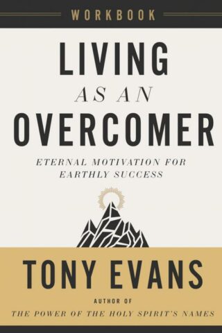 9780736988155 Living As An Overcomer Workbook (Workbook)