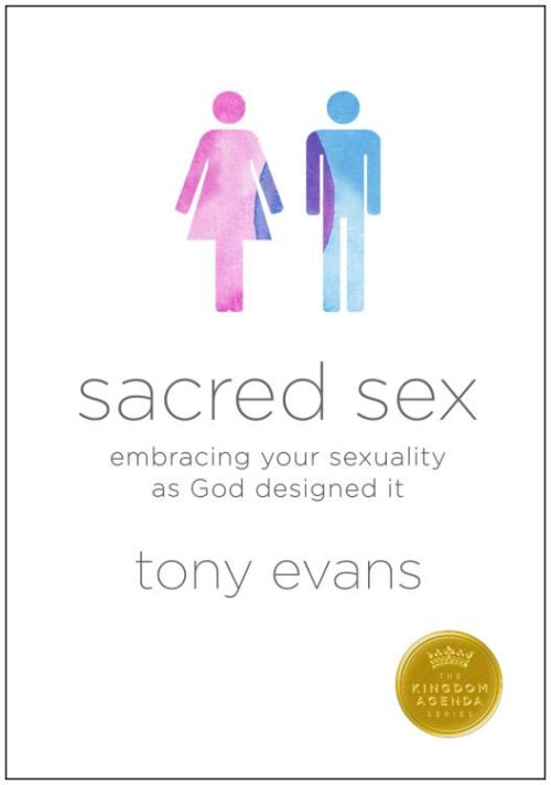 9780802411556 Sacred Sex : Embracing Your Sexuality As God Designed It