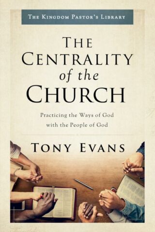 9780802418326 Centrality Of The Church