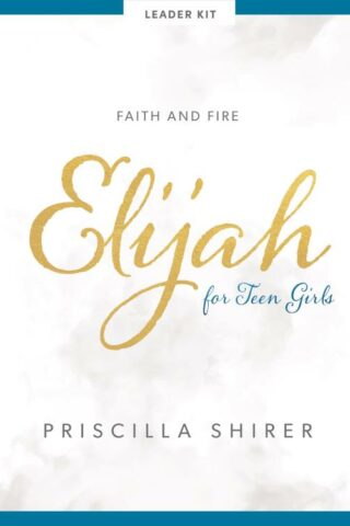 9781087746913 Elijah Teen Girls Bible Study Leader Kit