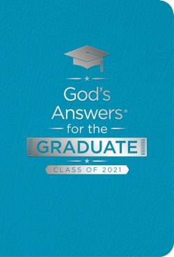 9781400222049 Gods Answers For The Graduate Class Of 2021 Teal NKJV
