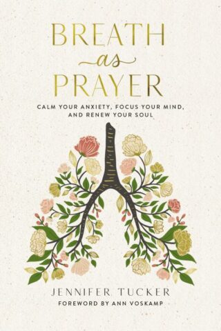 9781400234585 Breath As Prayer