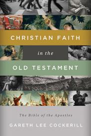 9781401677350 Christian Faith In The Old Testament