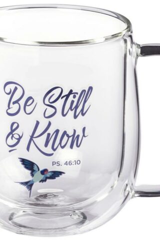 1220000137431 Be Still And Know Double Walled Glass Psalm 46:10