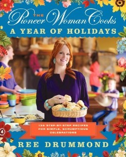 9780062225221 Pioneer Woman Cooks A Year Of Holidays