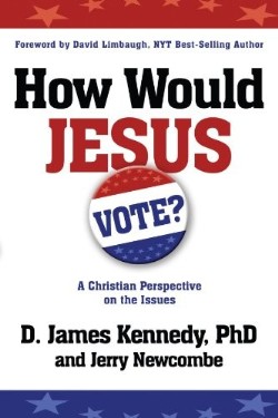 9780307729682 How Would Jesus Vote