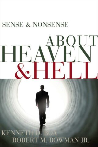 9780310254287 Sense And Nonsense About Heaven And Hell
