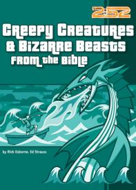 9780310706540 Creepy Creatures And Bizarre Beasts From The Bible