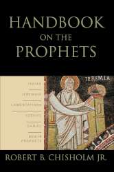 9780801038600 Handbook On The Prophets (Reprinted)