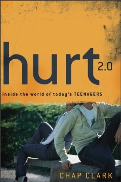 9780801039416 Hurt 2.0 : Inside The World Of Todays Teenagers (Reprinted)