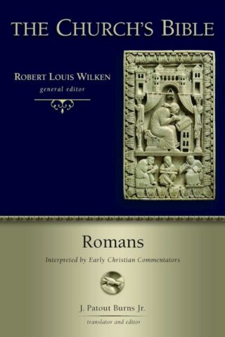 9780802881915 Romans : Interpreted By Early Christian Commentators