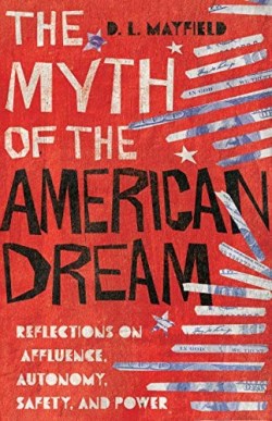 9780830845989 Myth Of The American Dream