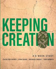 9780834142039 Keeping Creation : A 5-Week Study