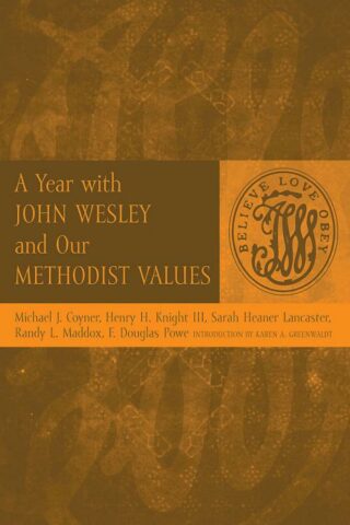 9780881775501 Year With John Wesley And Our Methodist Values