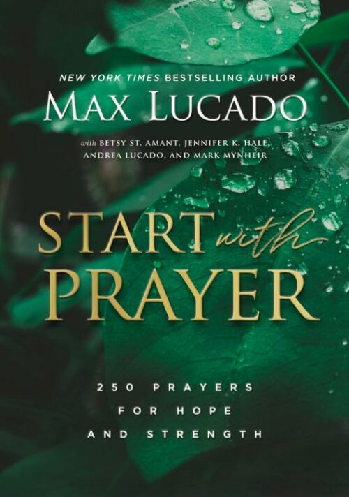 9781401603786 Start With Prayer