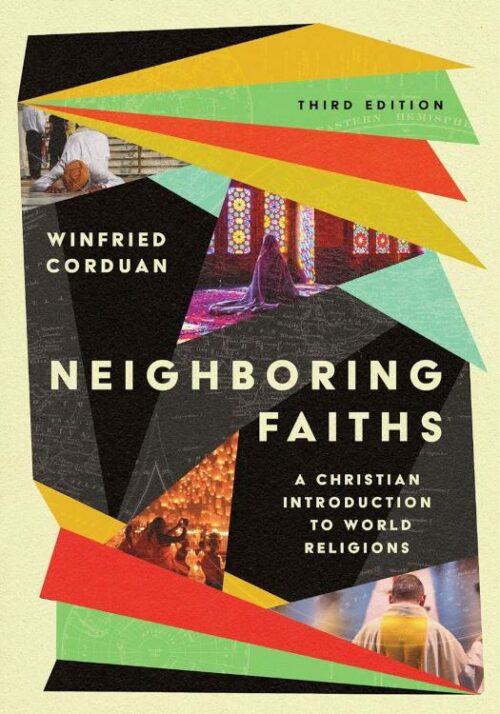 9781514002711 Neighboring Faiths Third Edition