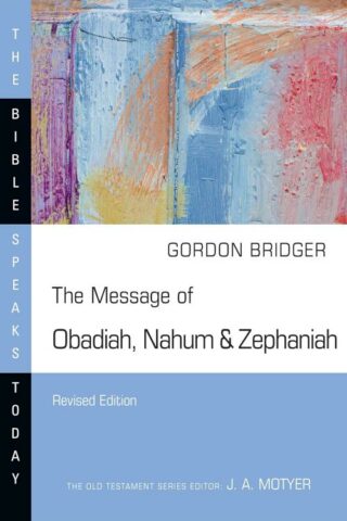 9781514006511 Message Of Obadiah Nahum And Zephaniah (Revised)