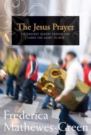 9781557256591 Jesus Prayer : The Ancient Desert Prayer That Tunes The Heart To God