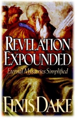 9781558290273 Revelation Expounded : Eternal Mysteries Simplified