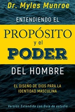 9781641230377 Entendiendo El Proposito Y El (Expanded) - (Spanish) (Expanded)