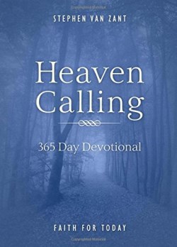 9781683146094 Heaven Calling : 365 Day Devotional