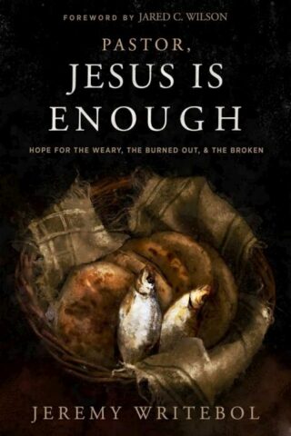 9781683596738 Pastor Jesus Is Enough