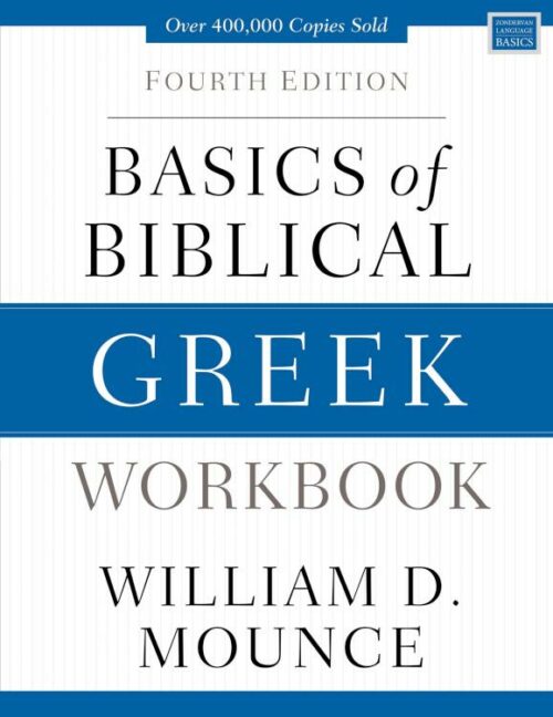 9780310537472 Basics Of Biblical Greek Workbook Fourth Edition (Workbook)