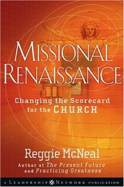 9780470243442 Missional Renaissance : Changing The Scorecard For The Church