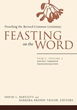 9780664239626 Feasting On The Word Year C 1