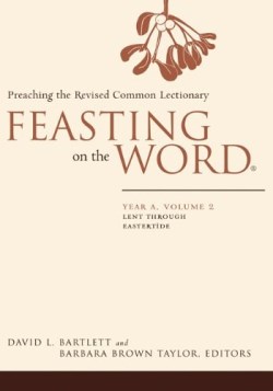 9780664239633 Feasting On The Word Year A 2