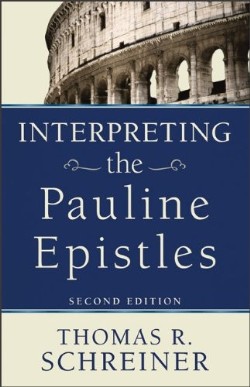 9780801038129 Interpreting The Pauline Epistles (Reprinted)