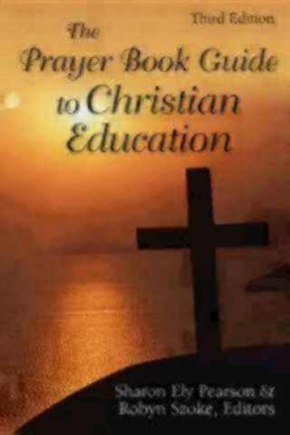 9780819223371 Prayer Book Guide To Christian Education