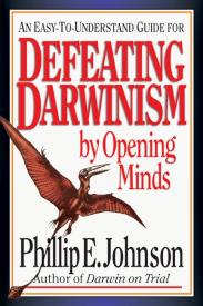 9780830813605 Defeating Darwinism By Opening Minds