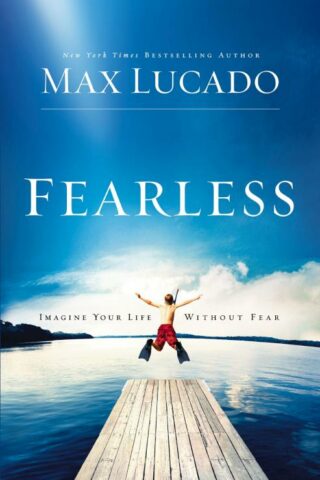 9780849946394 Fearless : Imagine Your Life Without Fear