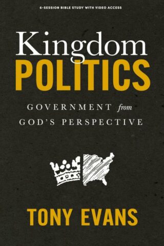 9781430085263 Kingdom Politics Bible Study Book With Video Access (Student/Study Guide)